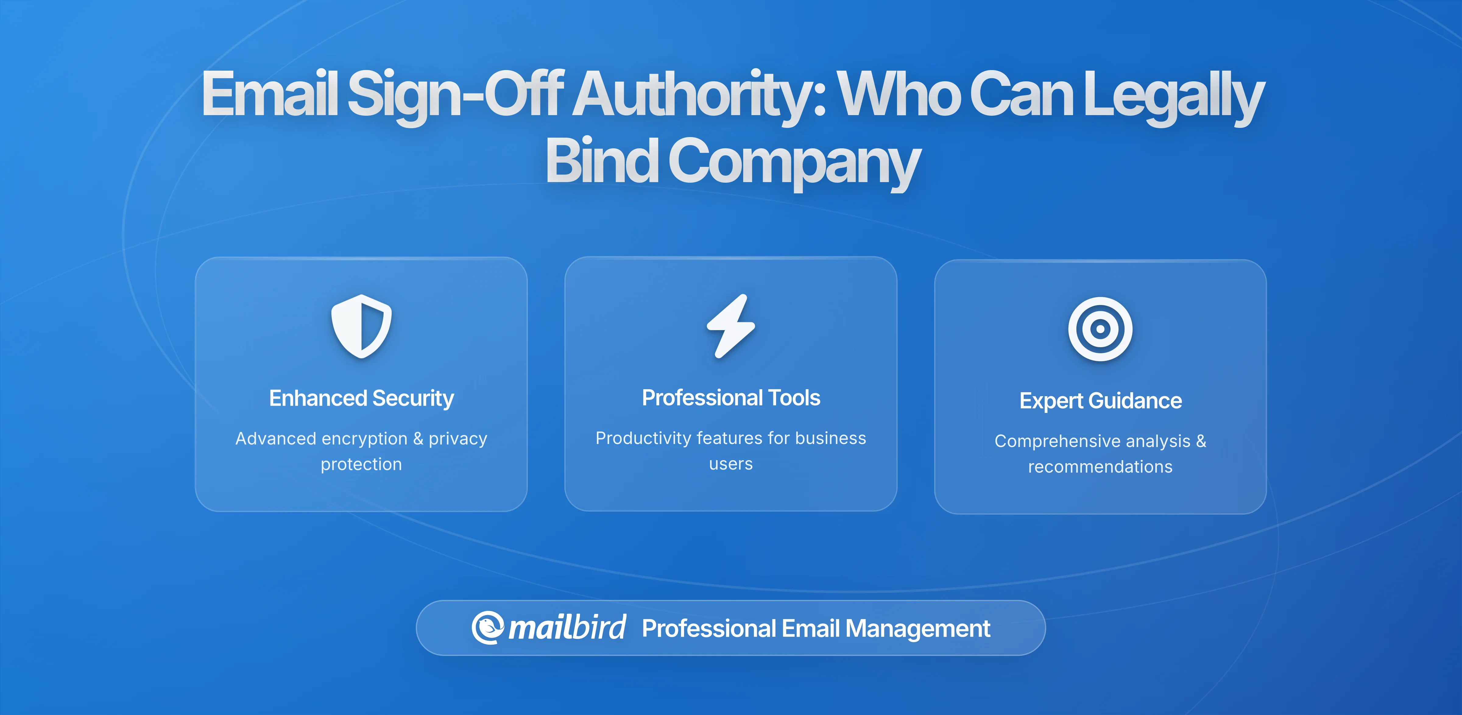 Email Sign-Off Authority in Electronic Communications: Who Is Allowed to Commit the Company in Writing