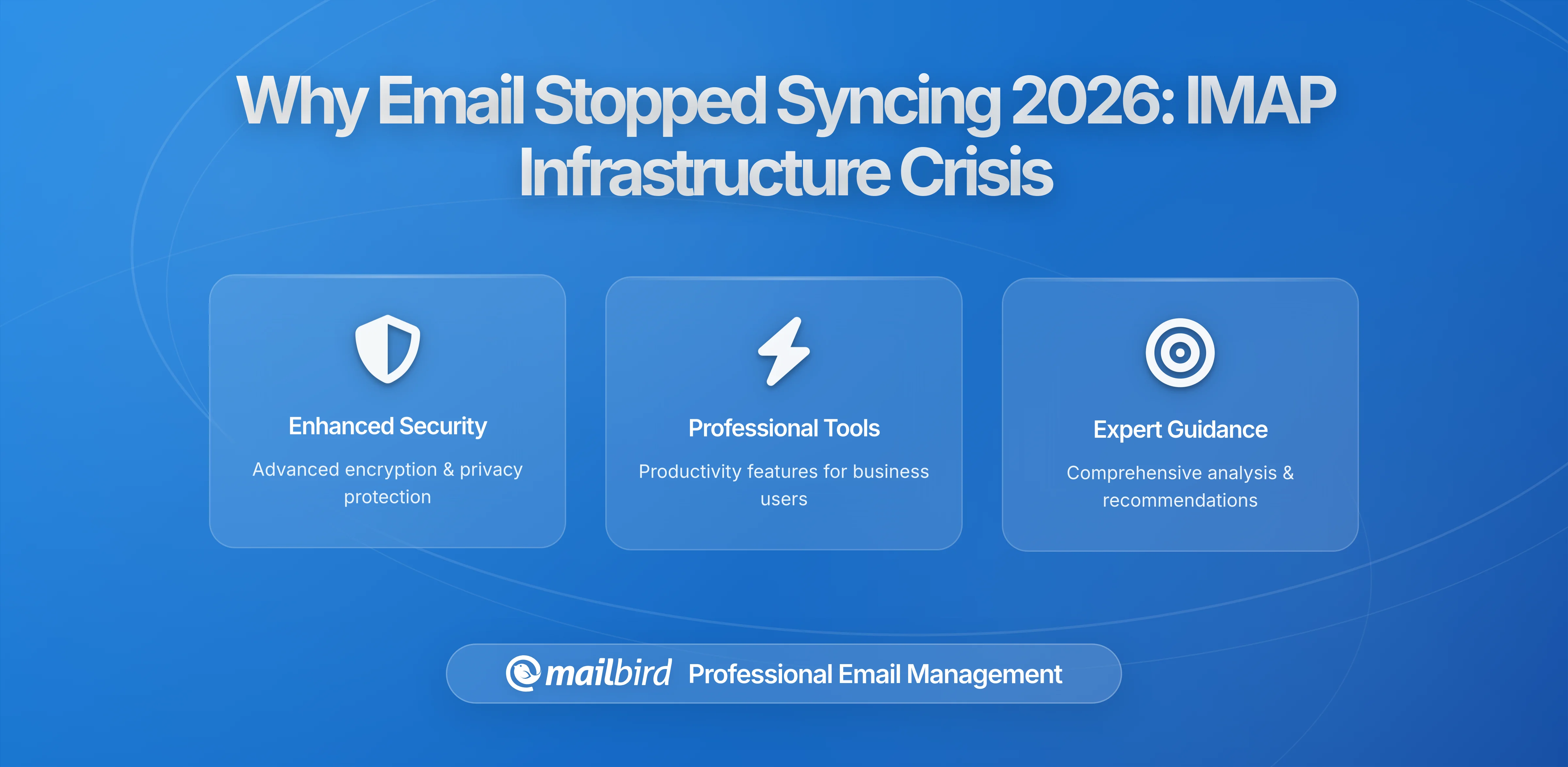 Why Your Email Suddenly Stopped Syncing in 2025-2026: The Hidden Infrastructure Crisis Explained