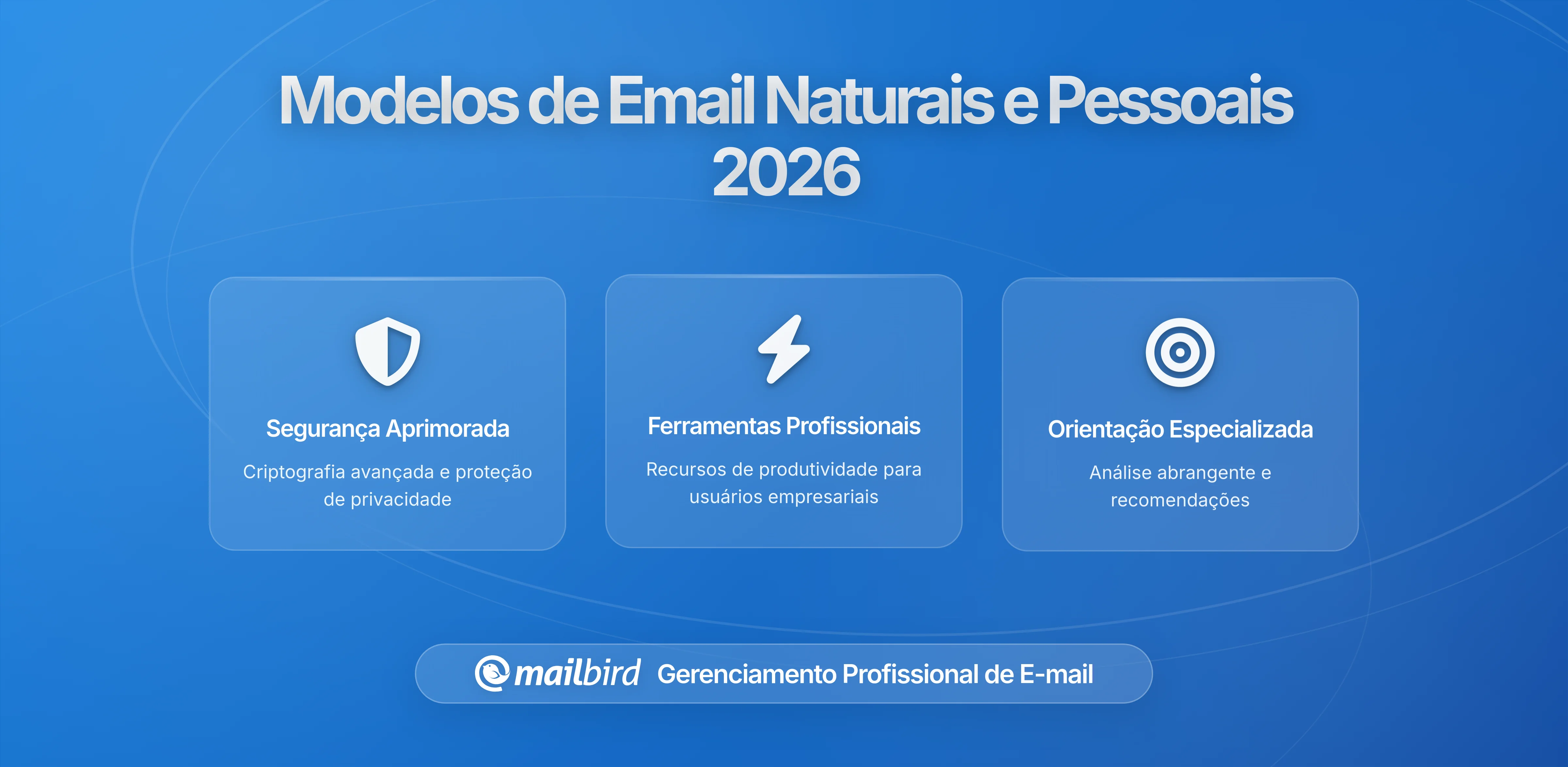 Como Usar Modelos de Email Sem Parecer Robótico: Um Guia Prático para Comunicação Autêntica