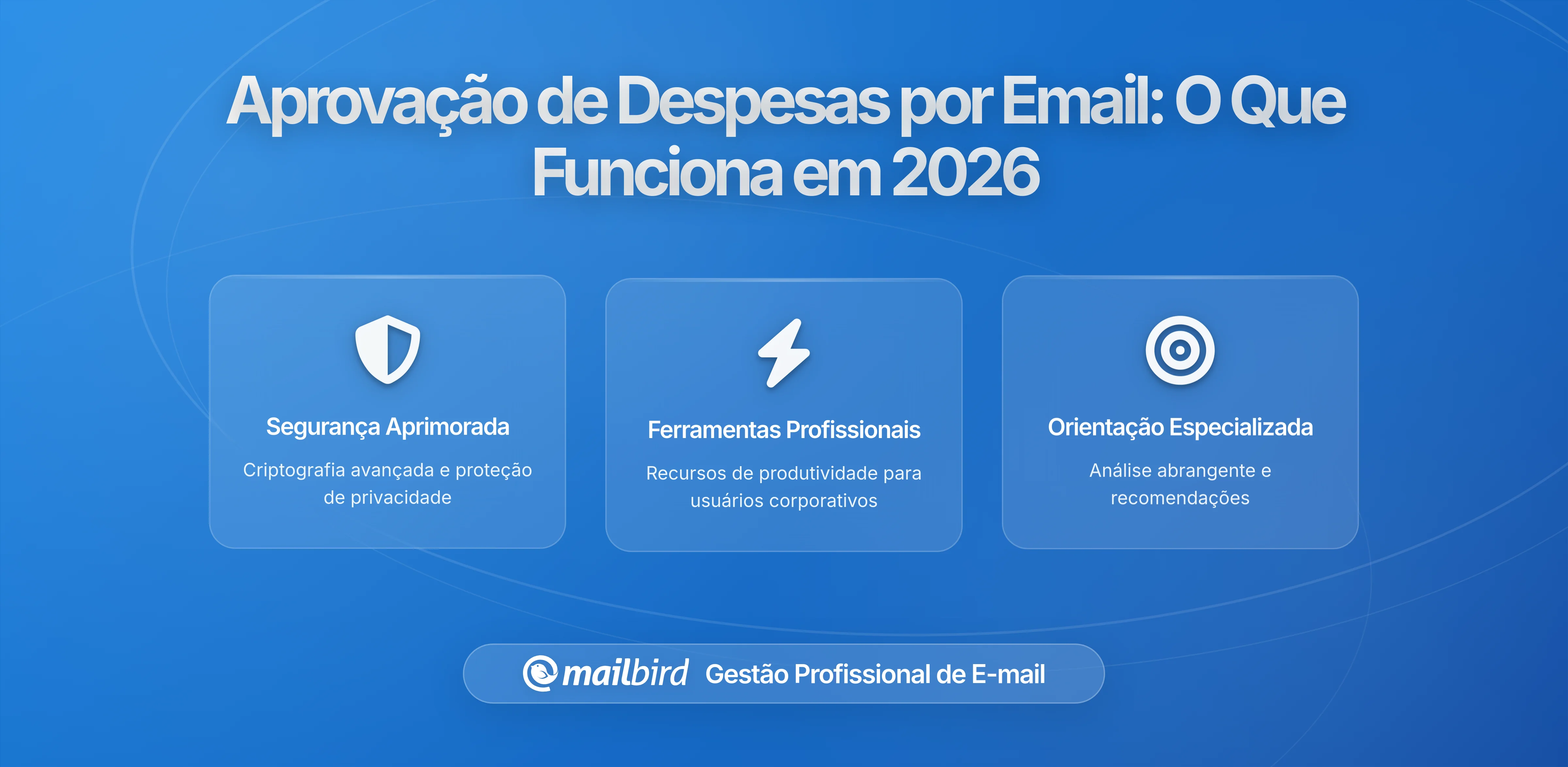 Aprovação de Despesas por E-mail: Por que as Equipas Financeiras Detestam e o que Realmente Funciona em 2026