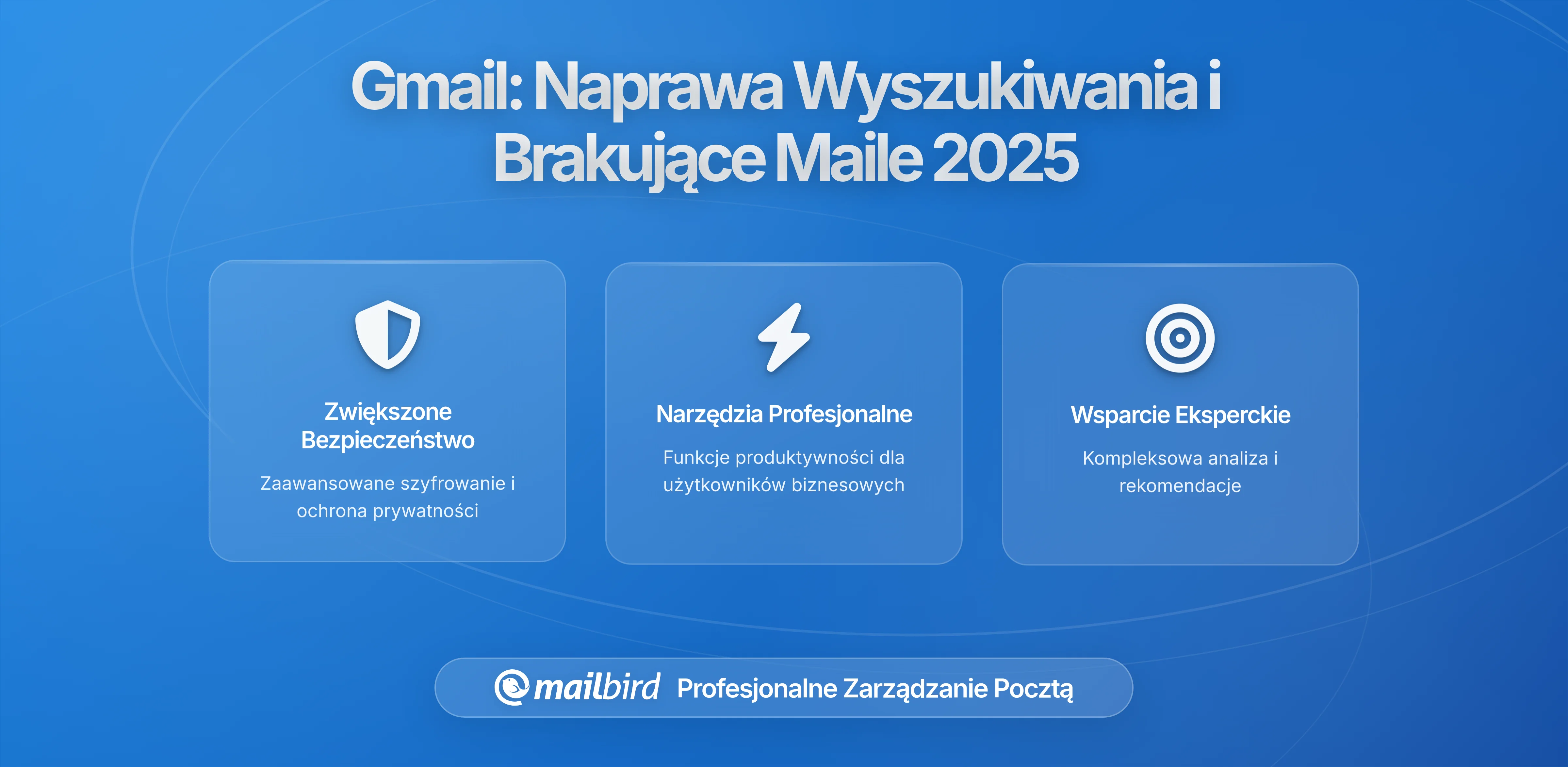 Błędy indeksu wyszukiwania Gmail i brakujące e-maile: Co się naprawdę dzieje i jak chronić swoje wiadomości