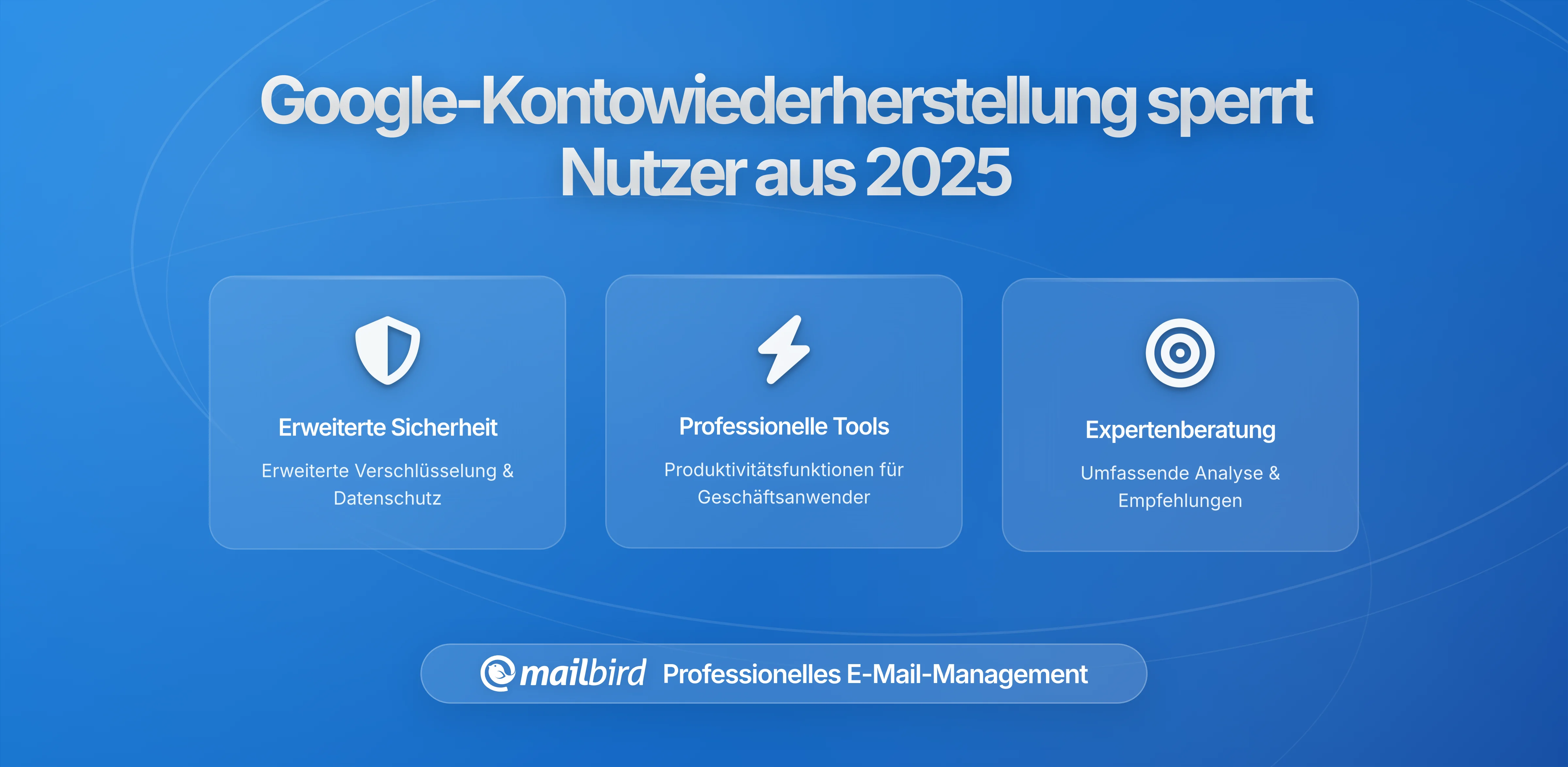 Googles neue Kontowiederherstellungsregeln sperren mehr E-Mail-Nutzer aus als erwartet