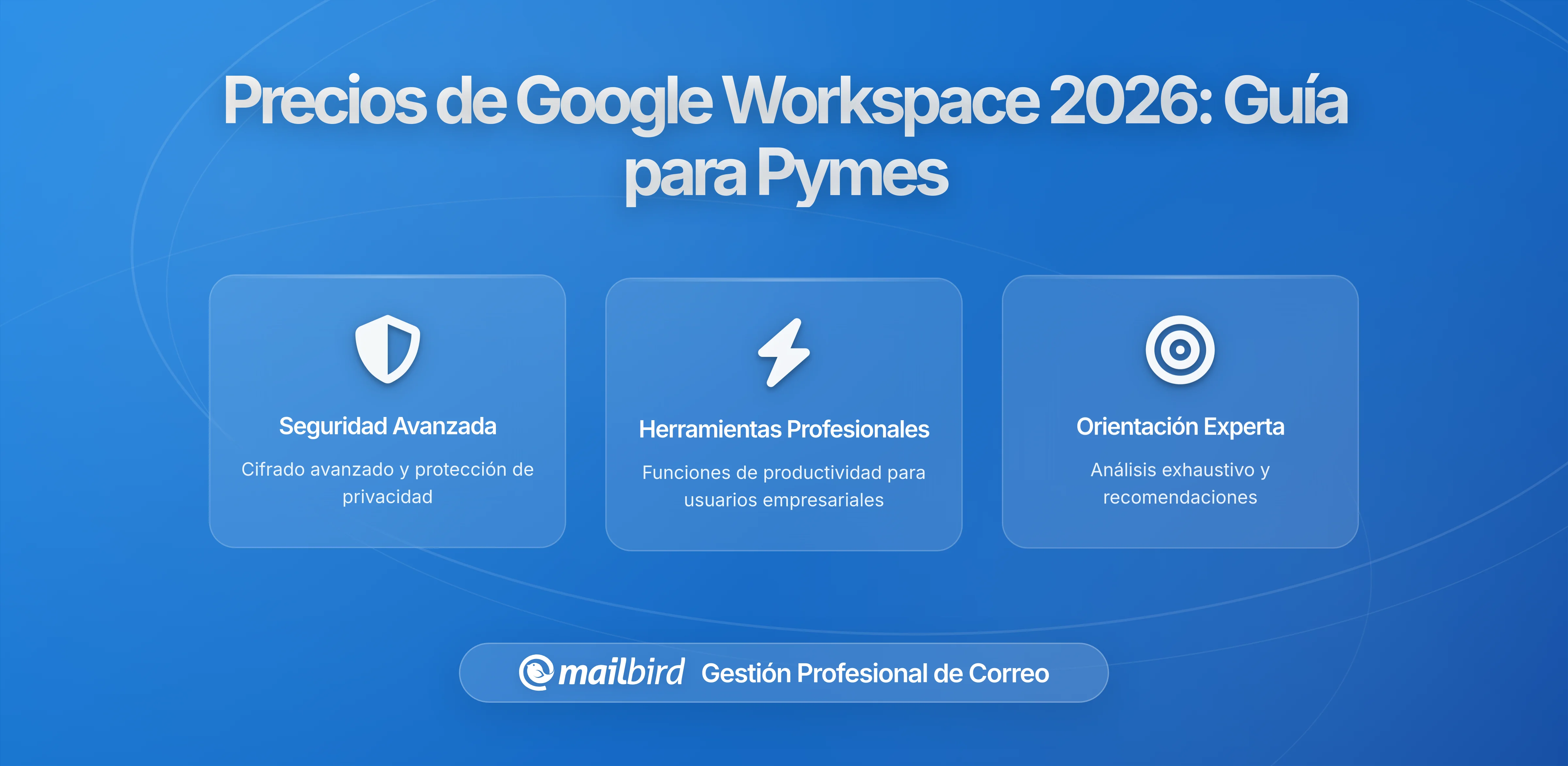 Google Workspace Ajusta Niveles de Precios: Lo Que Deberían Saber los Usuarios de Correos Electrónicos de Pequeñas Empresas