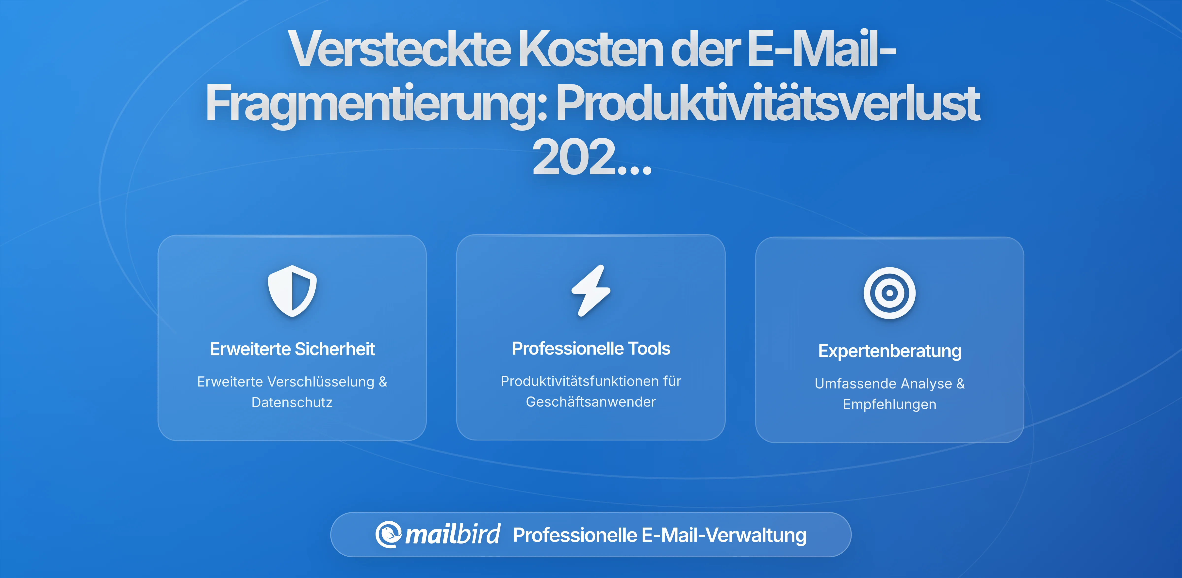 Die versteckten Kosten der E-Mail-Fragmentierung: Wie mehrere Clients und Anbieter die Produktivität Ihres Teams beeinträchtigen