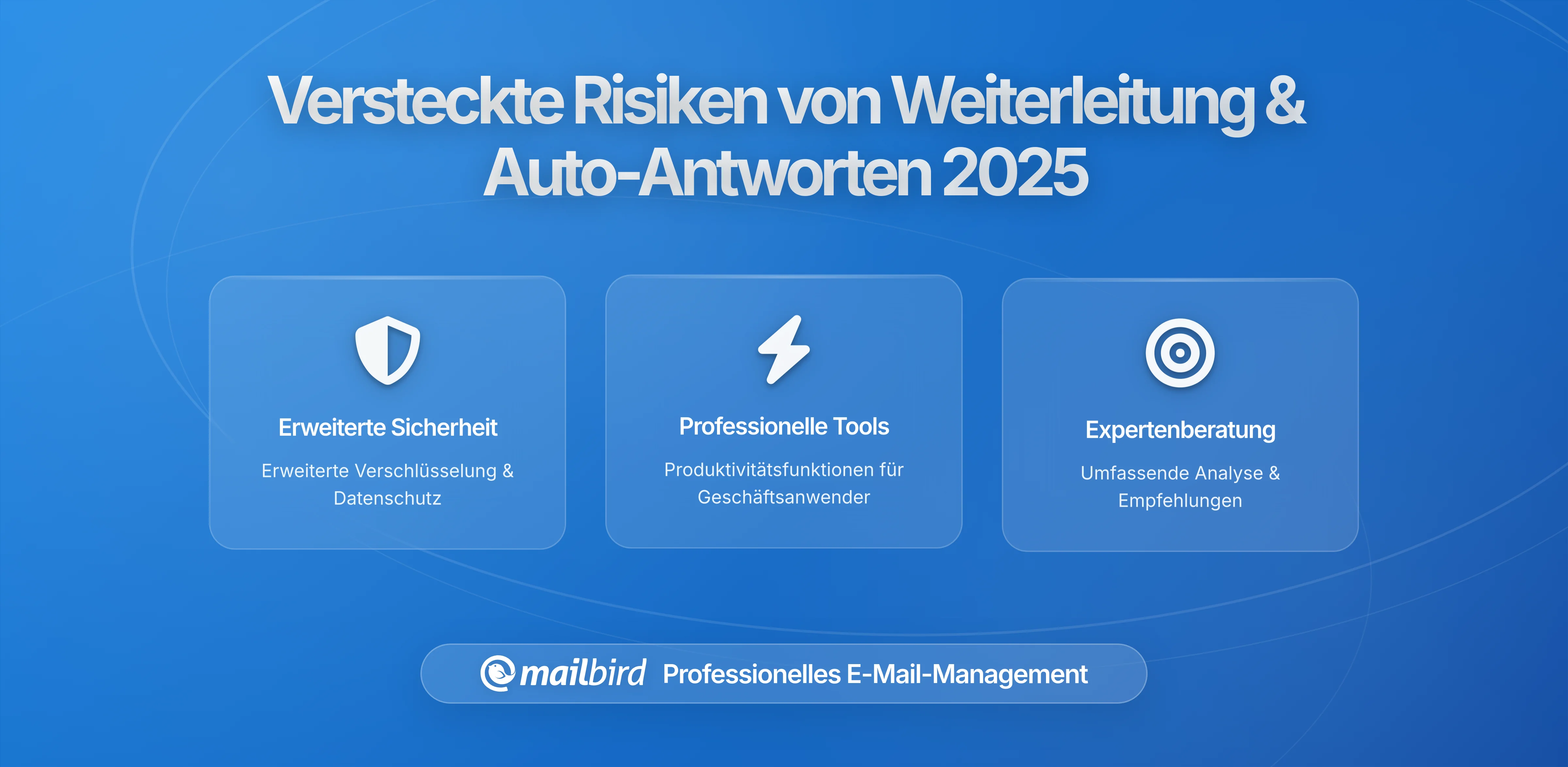 Die versteckten Risiken von E-Mail-Weiterleitungen und -Abwesenheitsnotizen: Was Sie unwissentlich teilen
