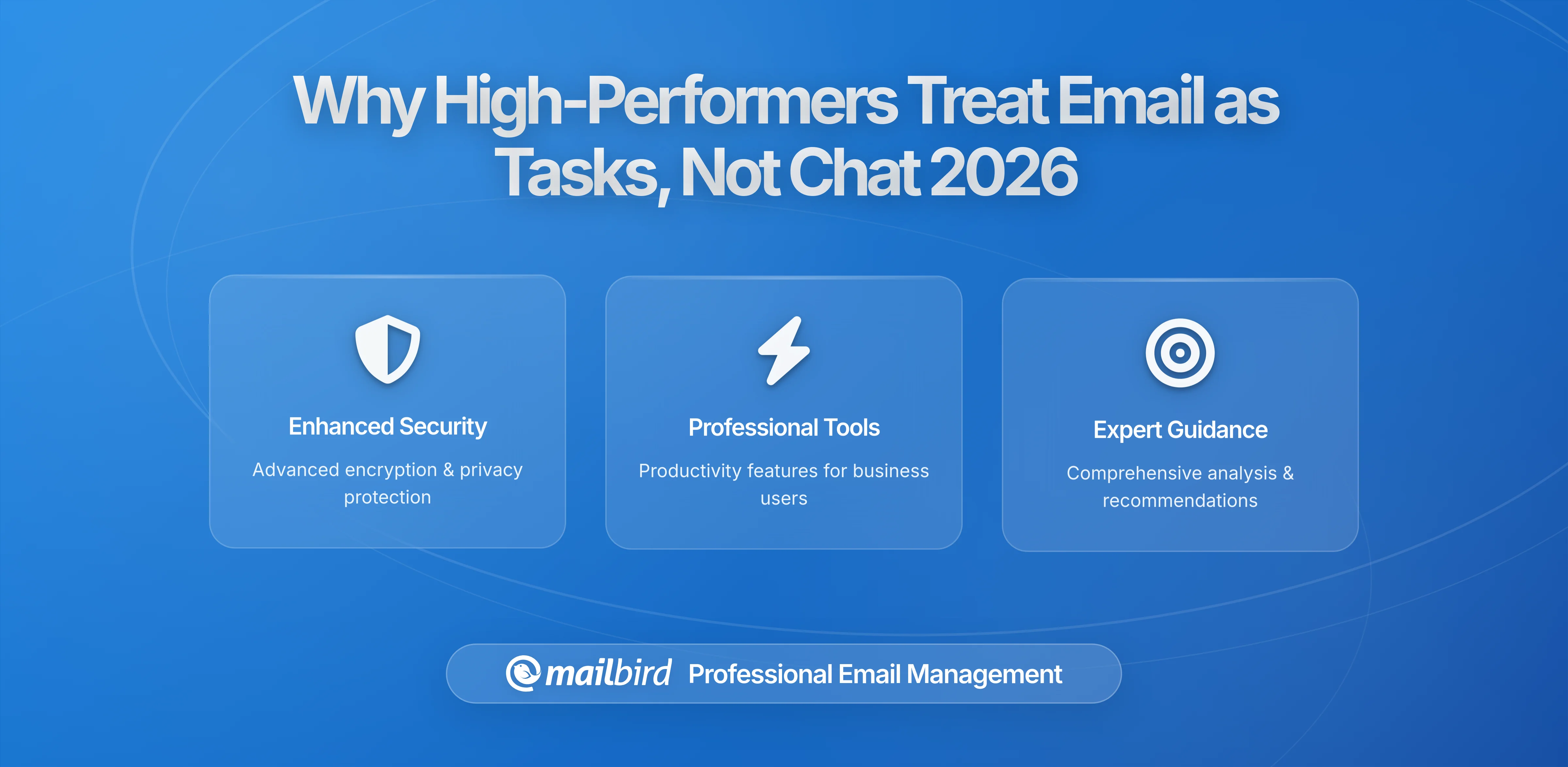 Why High-Performers Treat Email as a Task Queue, Not a Conversation