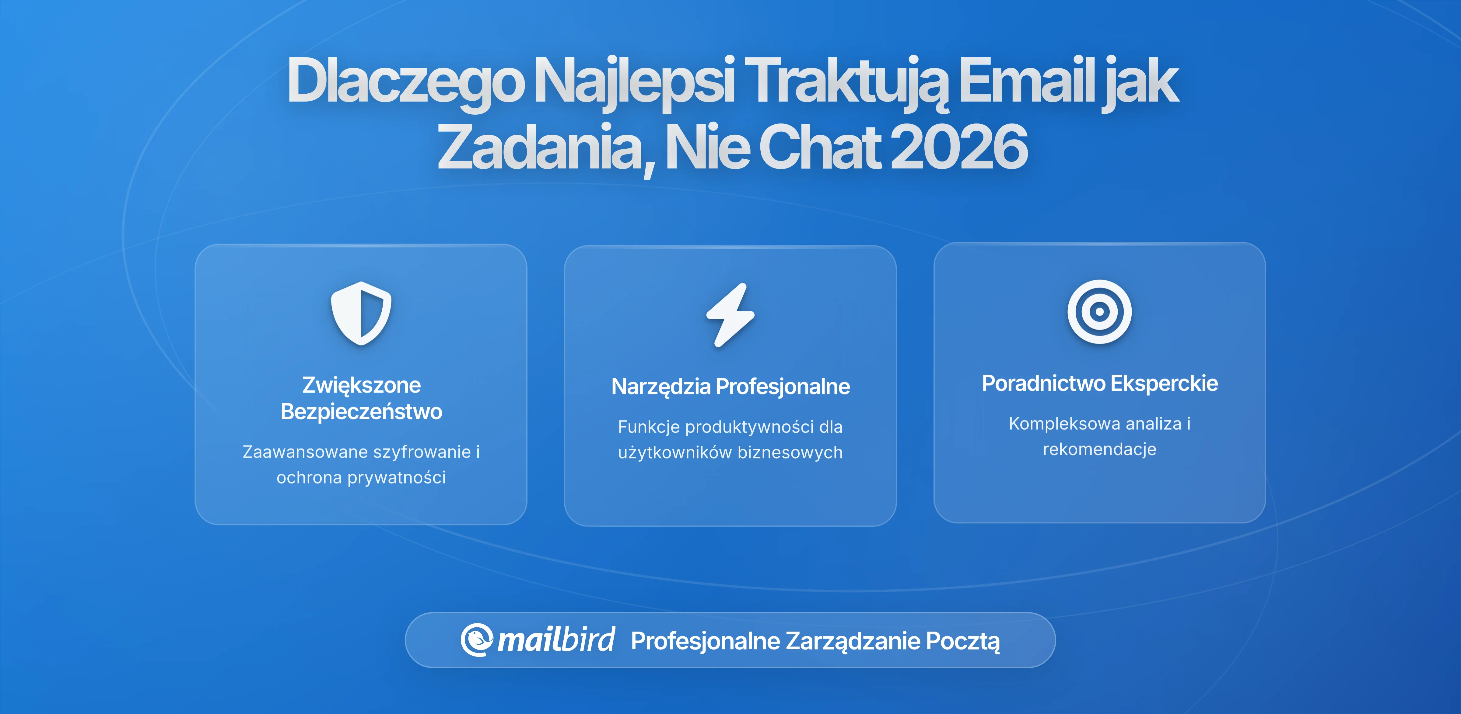Dlaczego Wysokowydajni Traktują E-mail jako Kolejkę Zadań, Nie Rozmowę
