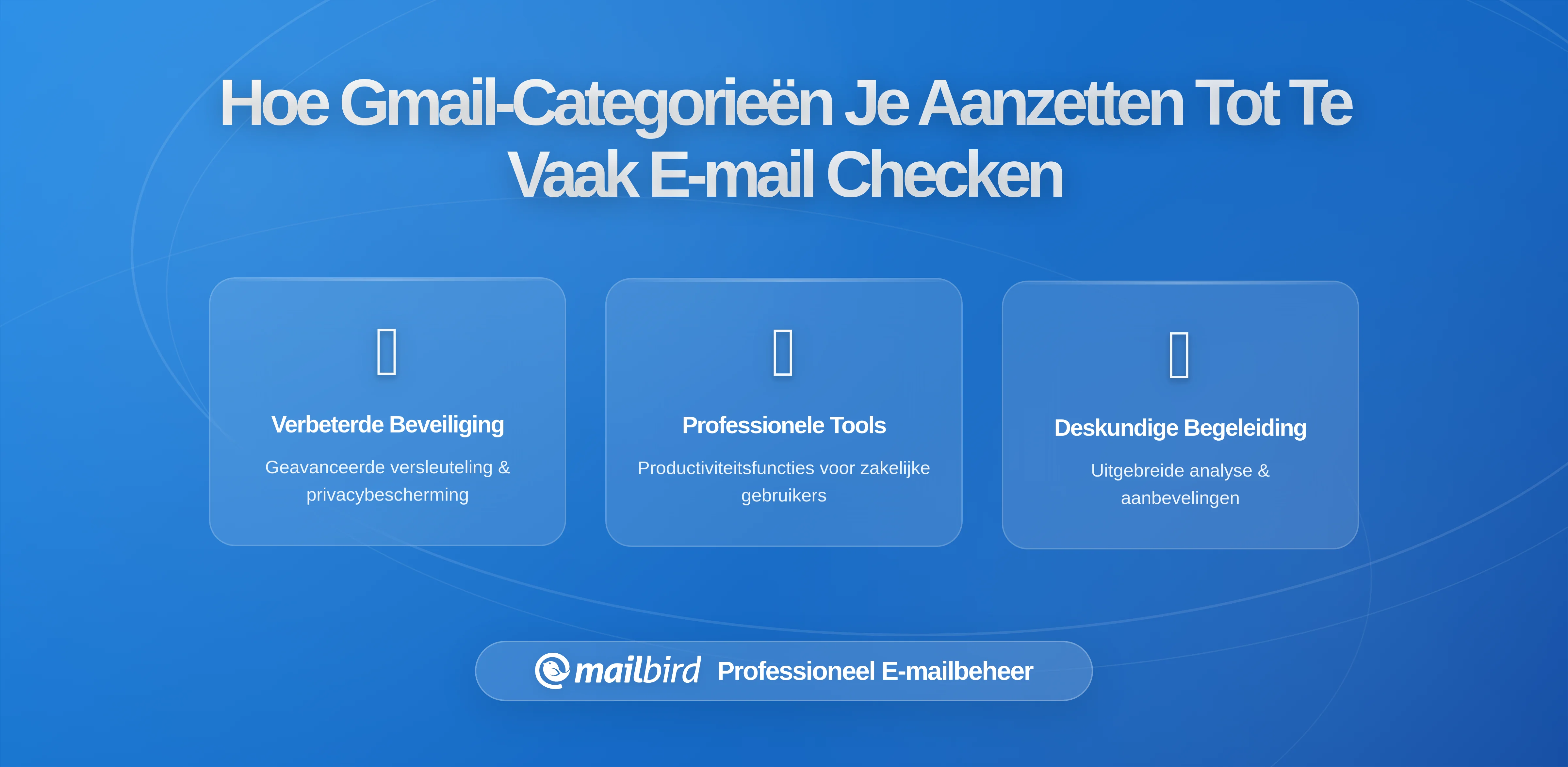 Hoe Gmail-categorieën en -tabbladen U Leren Te Vaak E-mail Te Checken