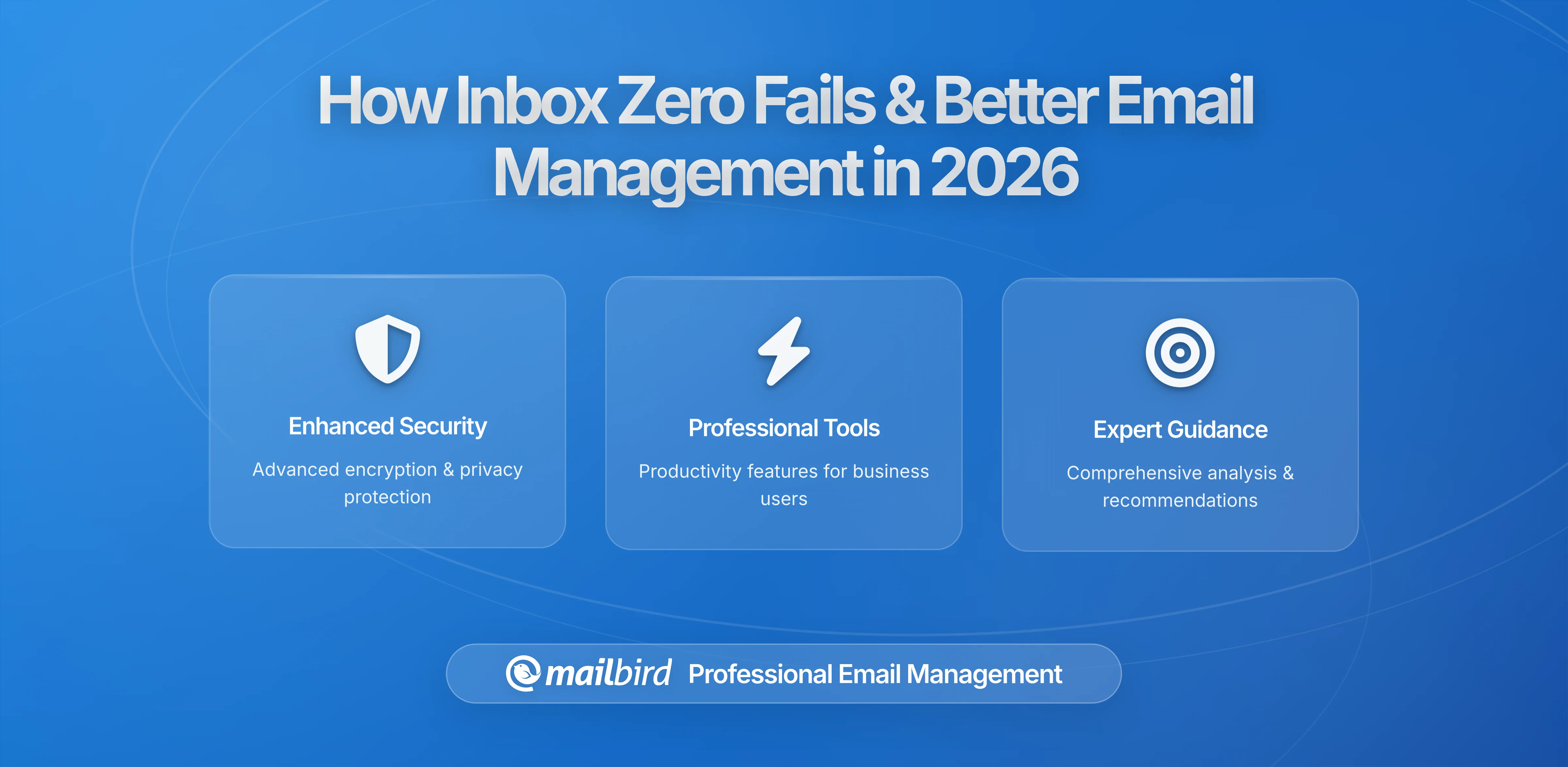 How Inbox Zero Fails (And What to Do Instead)