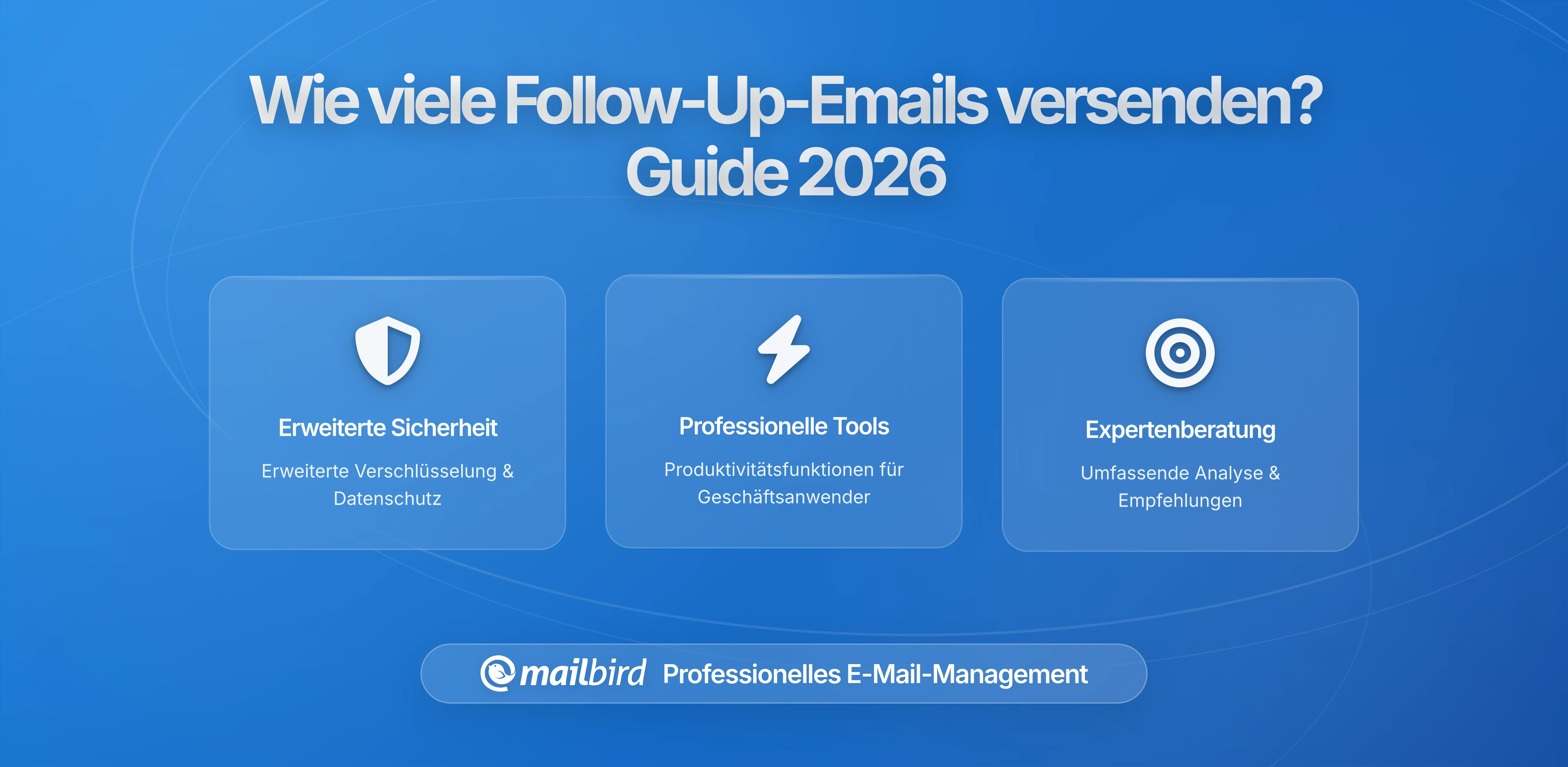 Wie viele Follow-up-E-Mails sollten Sie senden? Der komplette Leitfaden zu Timing, Häufigkeit und wann Sie aufhören sollten