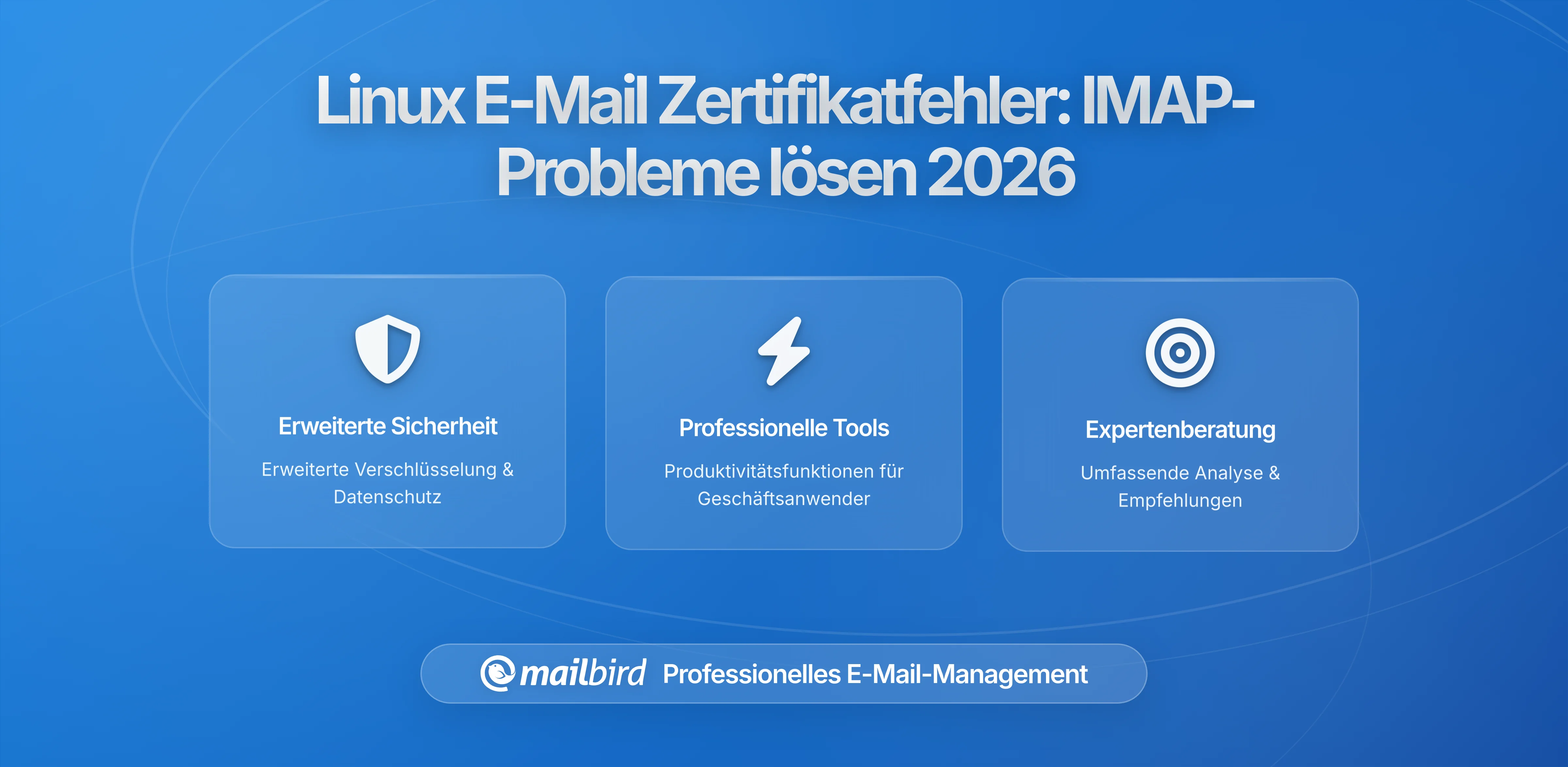 Änderungen bei Linux-Desktop-E-Mail-Zertifikaten: So beheben Sie IMAP-Verbindungsprobleme in 2026
