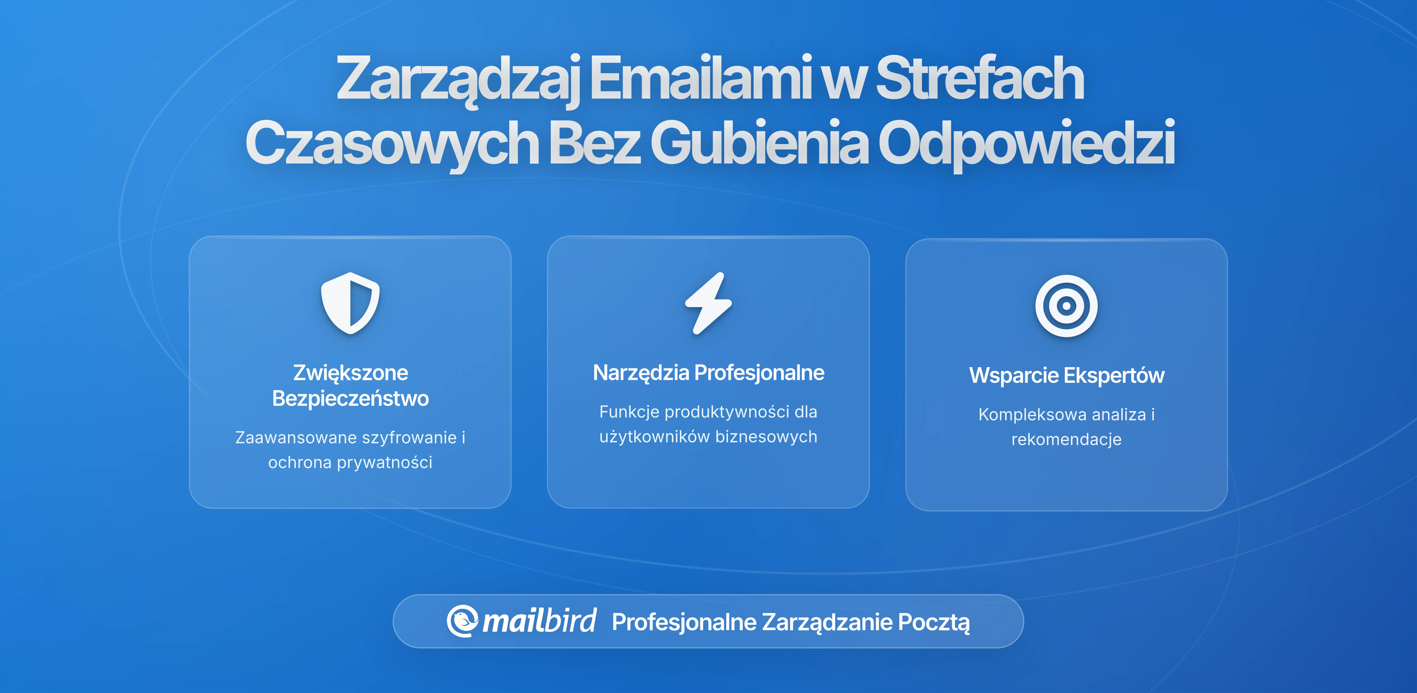 Jak zarządzać e-mailami w wielu strefach czasowych, nie pomijając ważnych odpowiedzi