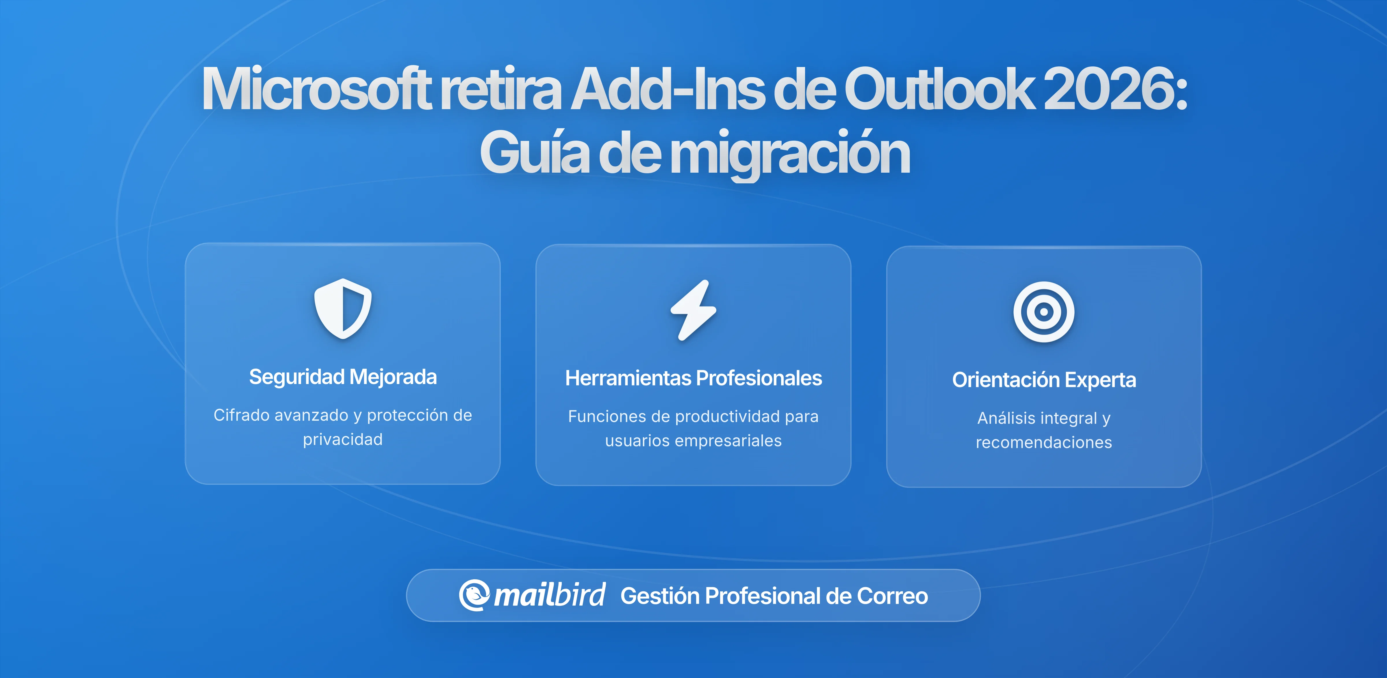 Microsoft Retira Complementos Legacy de Outlook en 2026: Lo que los Usuarios Deben Saber y Cómo Prepararse