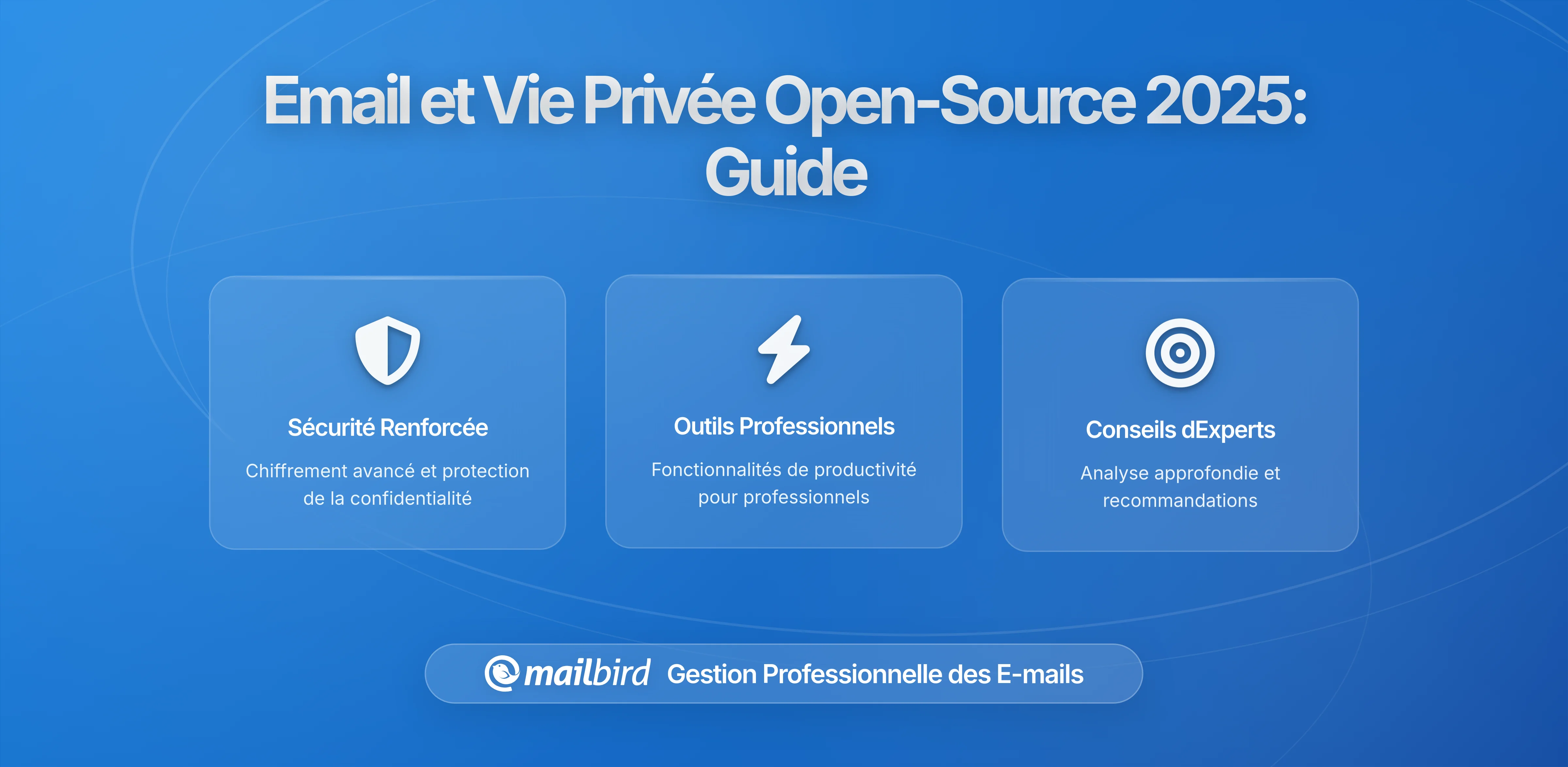 Outils open source pour e-mails et vie privée en forte croissance en 2026 : comprendre le passage à une communication contrôlée par l'utilisateur