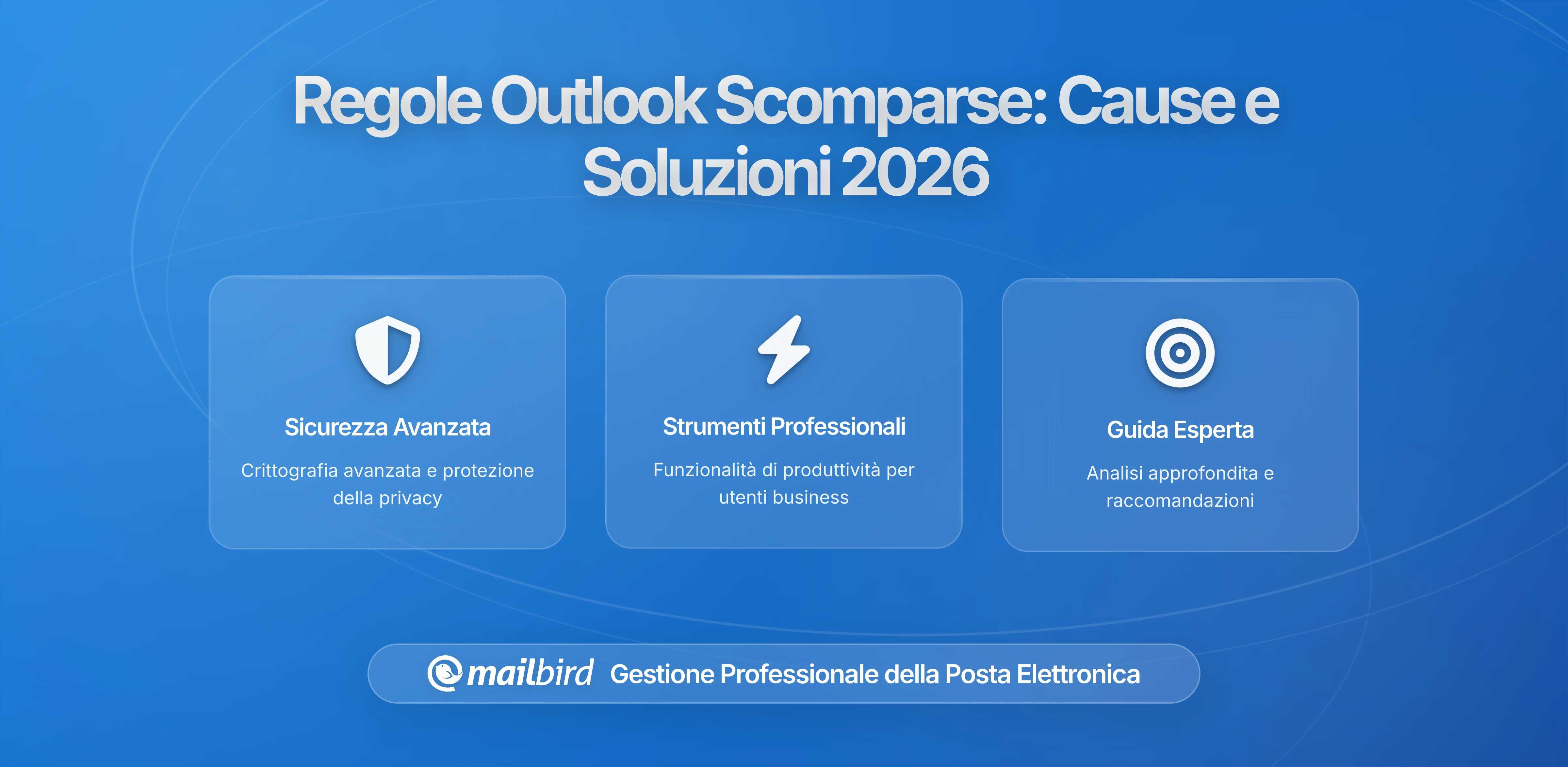 Regole Email di Outlook Scomparse? Ecco Cosa è Successo e Come Risolvere