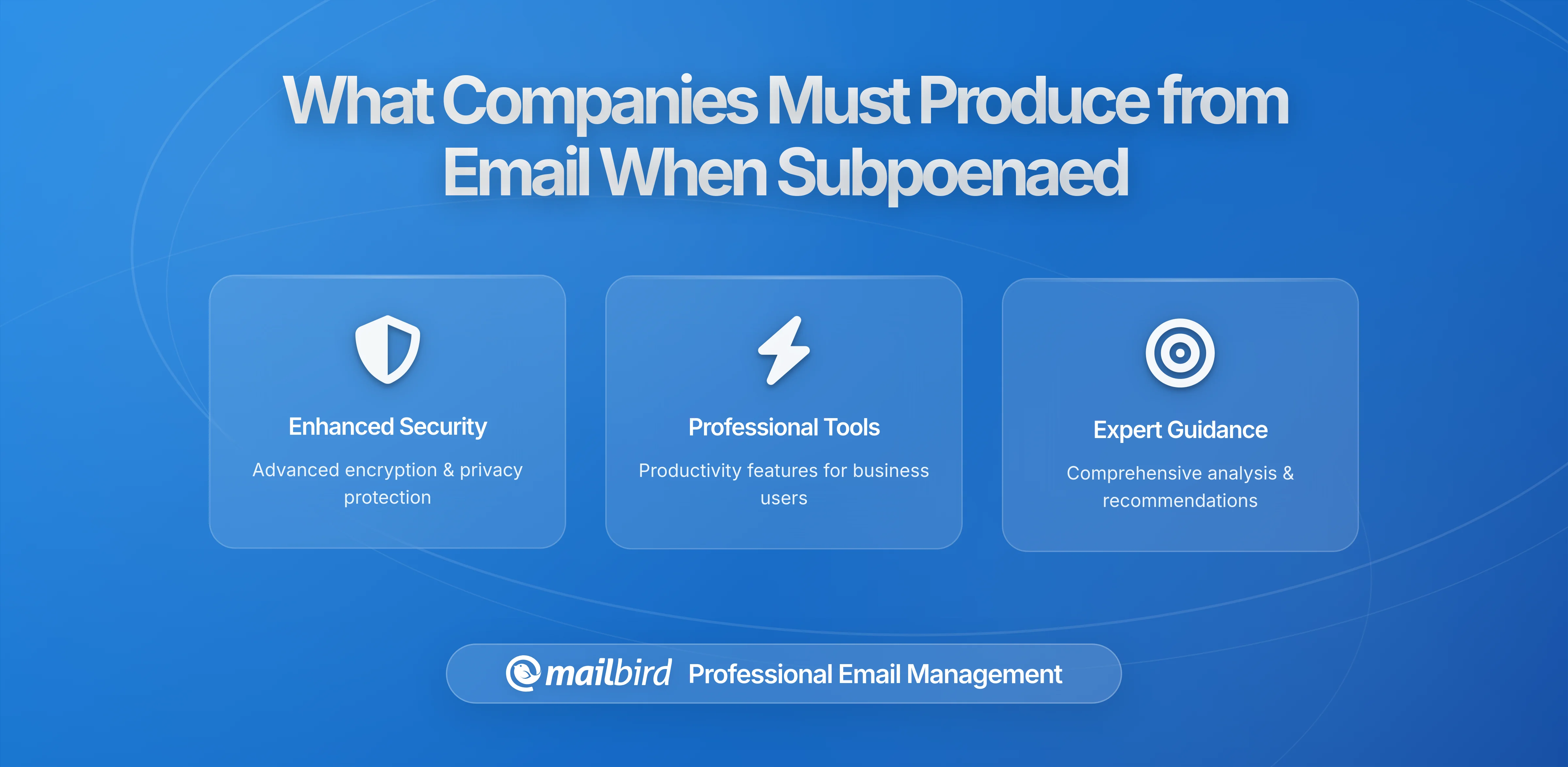 What Companies Must Produce from Email When Subpoenaed: Legal Obligations, Response Times, and Data Protection