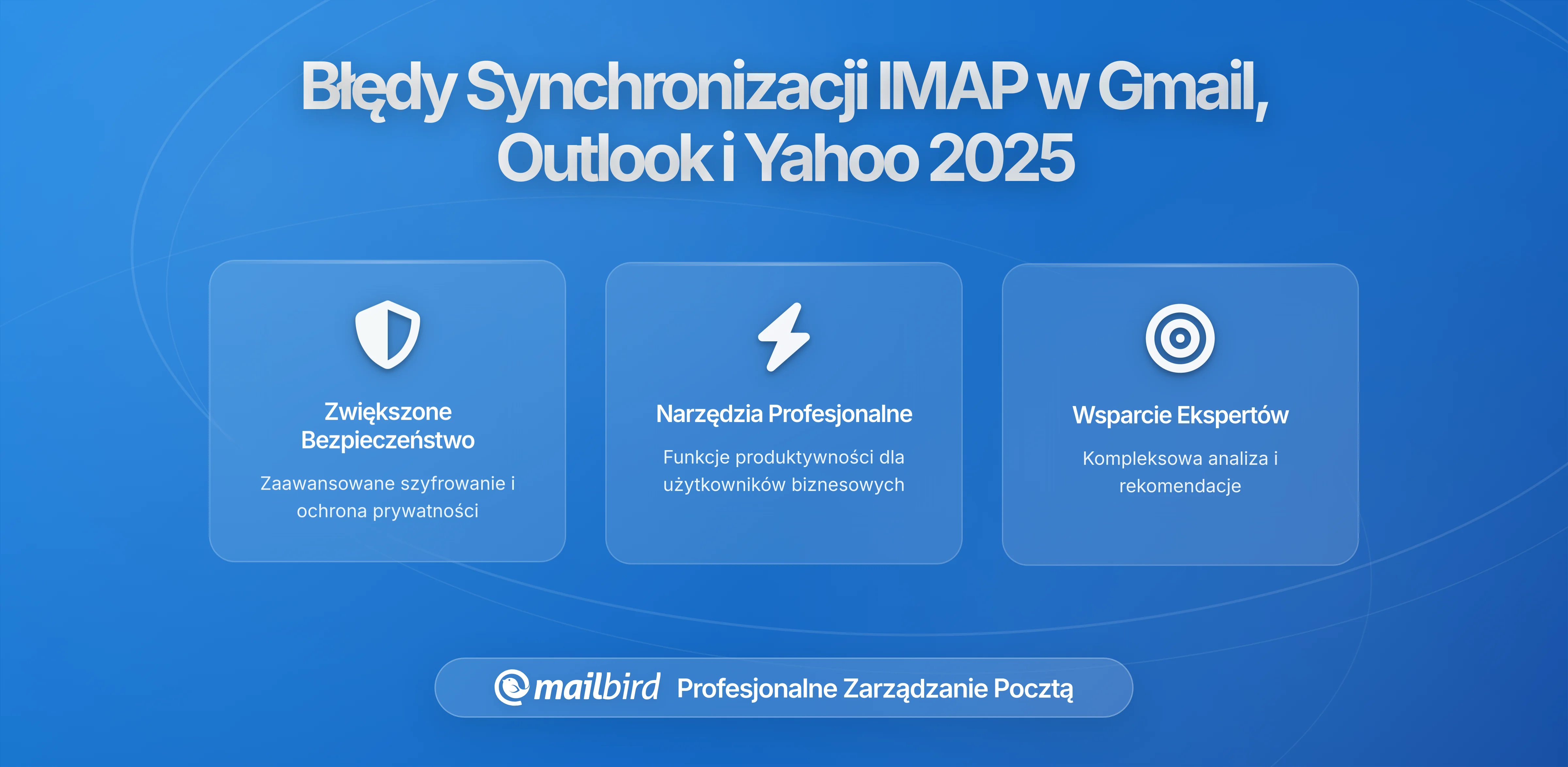 Nagły wzrost awarii synchronizacji IMAP dotyka popularnych dostawców poczty e-mail w tym tygodniu