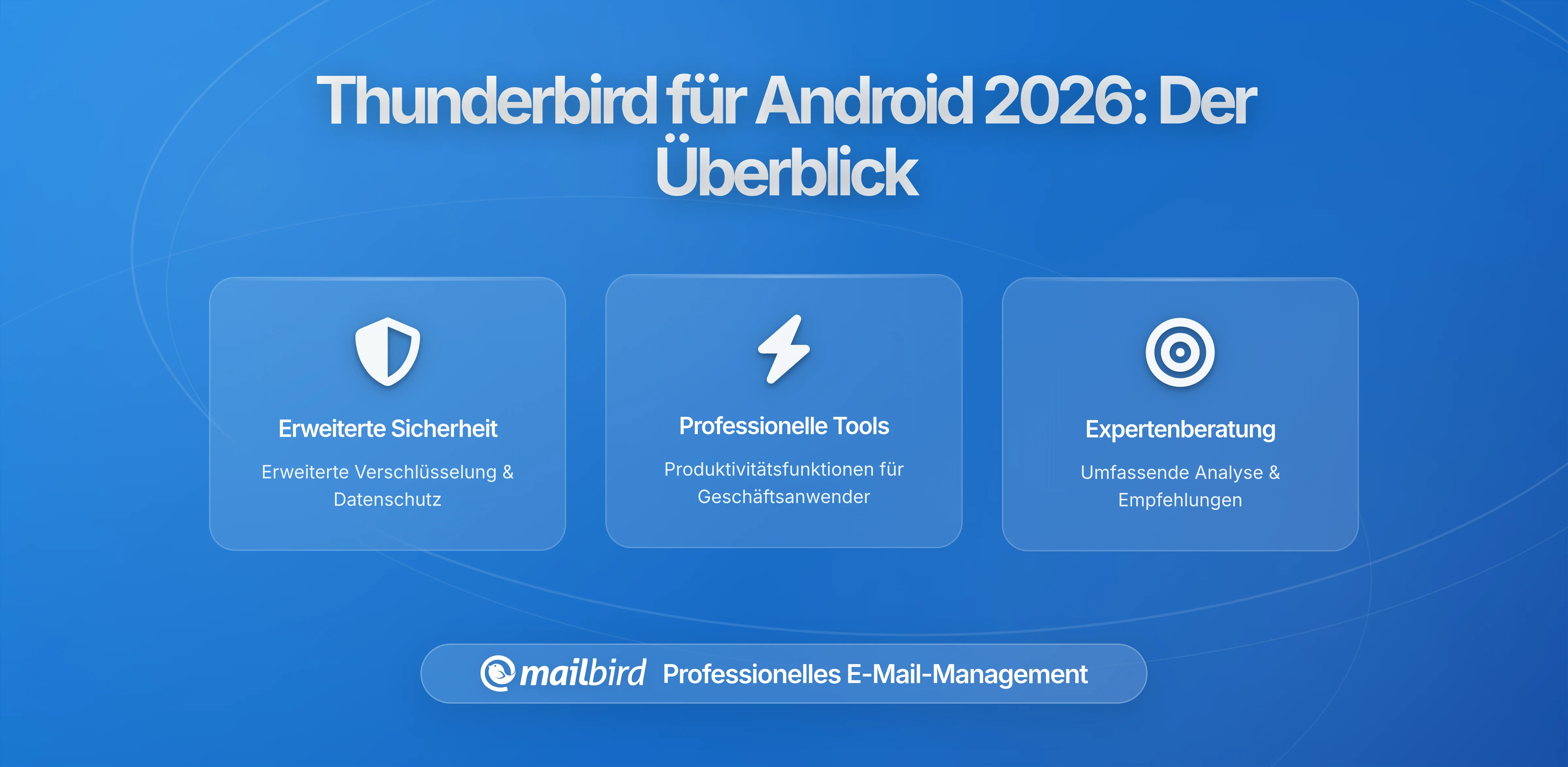 Thunderbird für Android erreicht stabile Version: Was mobile Nutzer wissen müssen