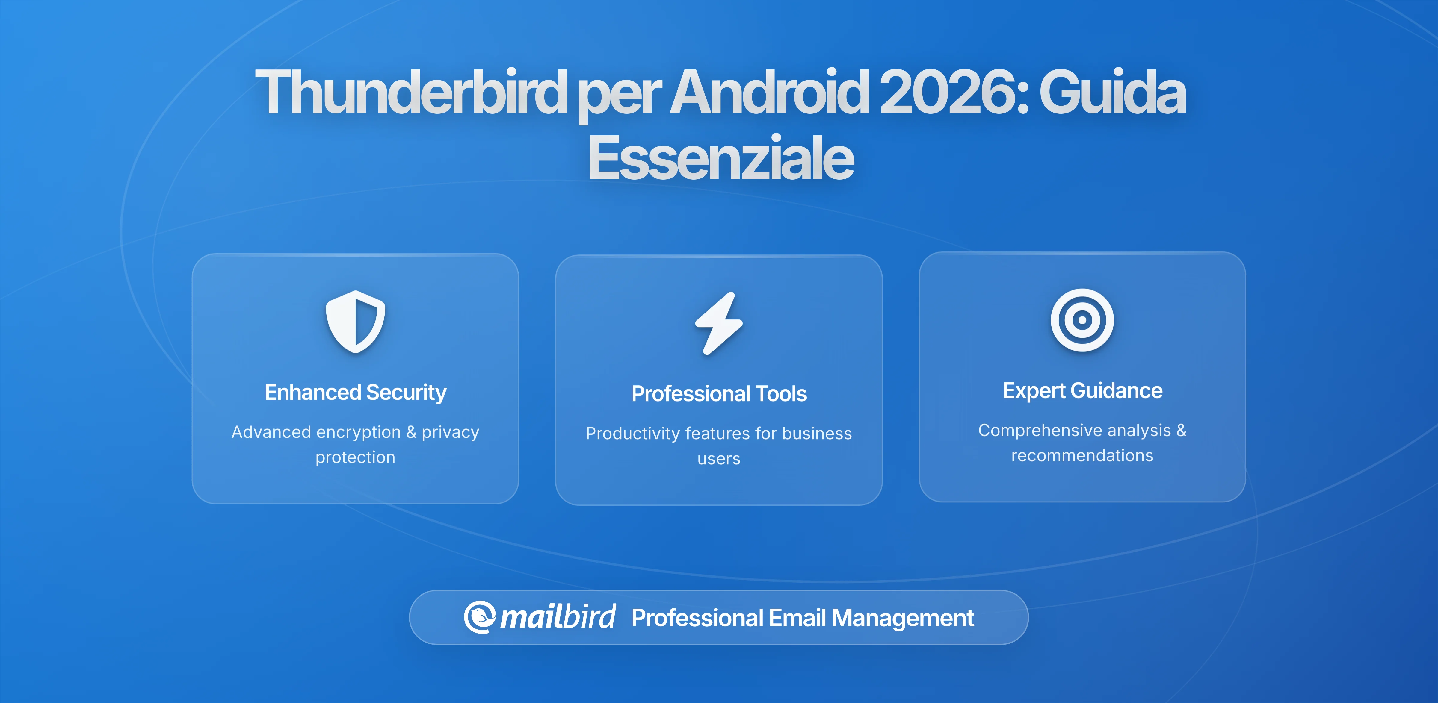 Thunderbird per Android: Rilascio Stabile – Cosa Devono Sapere gli Utenti Mobili