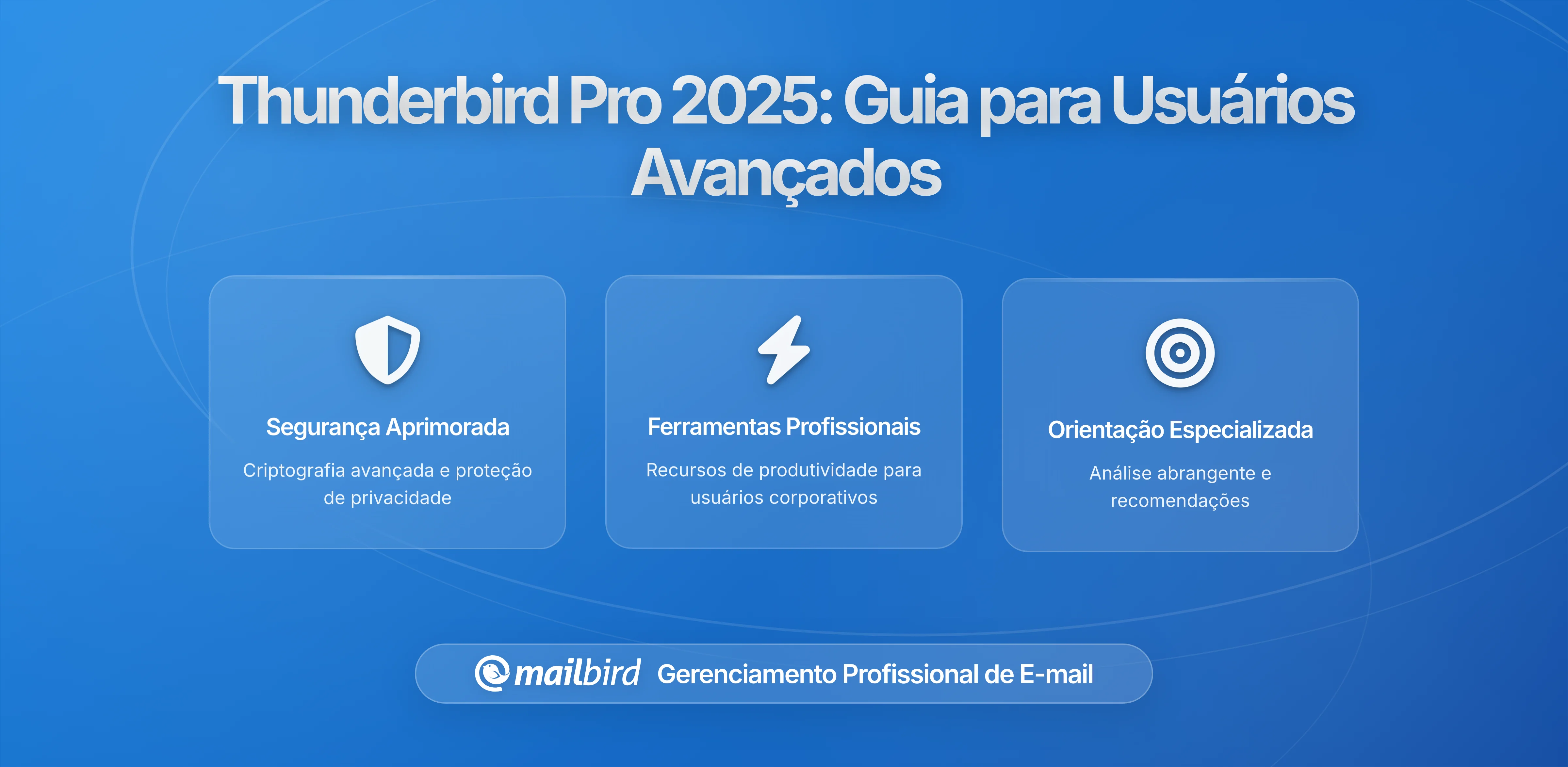Thunderbird Pro Próximo do Lançamento: O que os Utilizadores Avançados Devem Esperar e Como Irá Mudar o Panorama do Email
