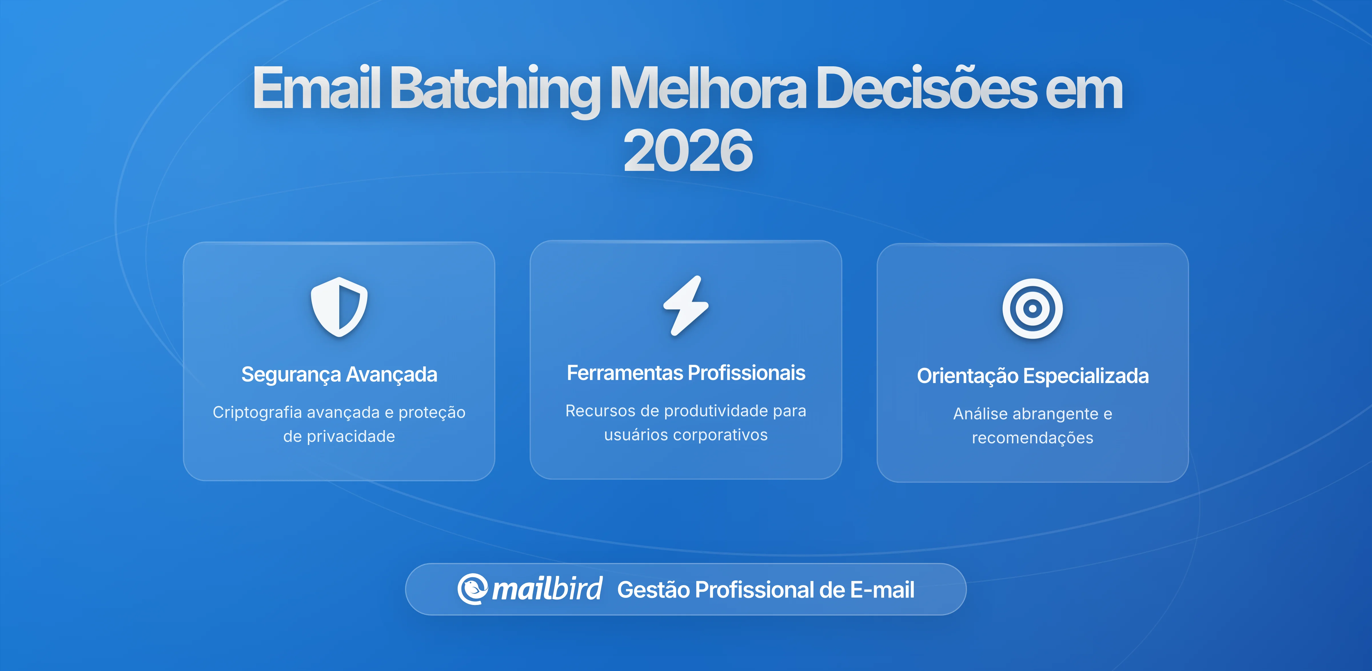 Porque o Loteamento de Emails Melhora a Tomada de Decisão em vez do Processamento em Tempo Real