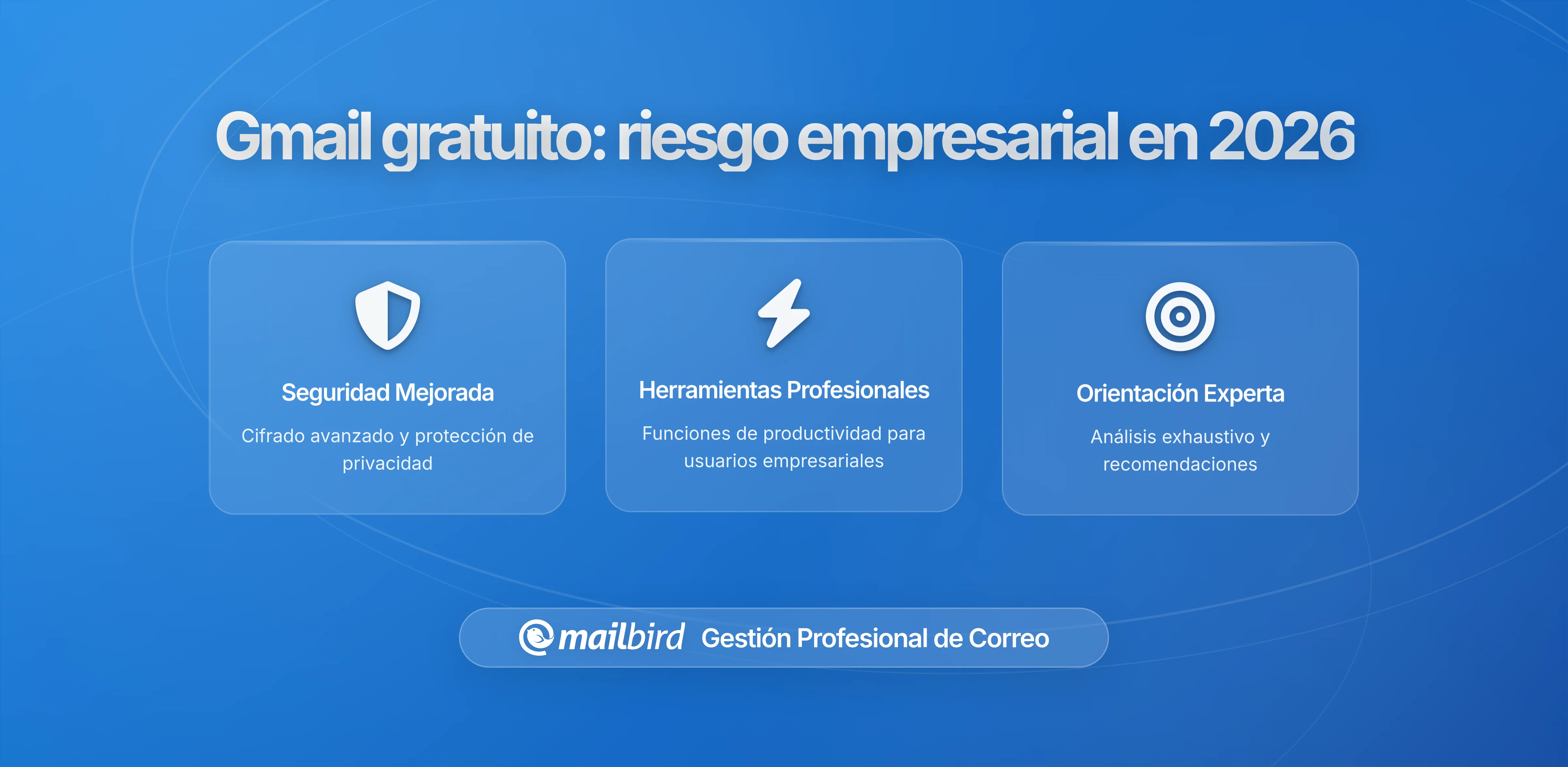 Por Qué el Gmail Gratuito se Convierte Silenciosamente en una Responsabilidad Empresarial (Y Cómo Hacer la Transición de Forma Segura)