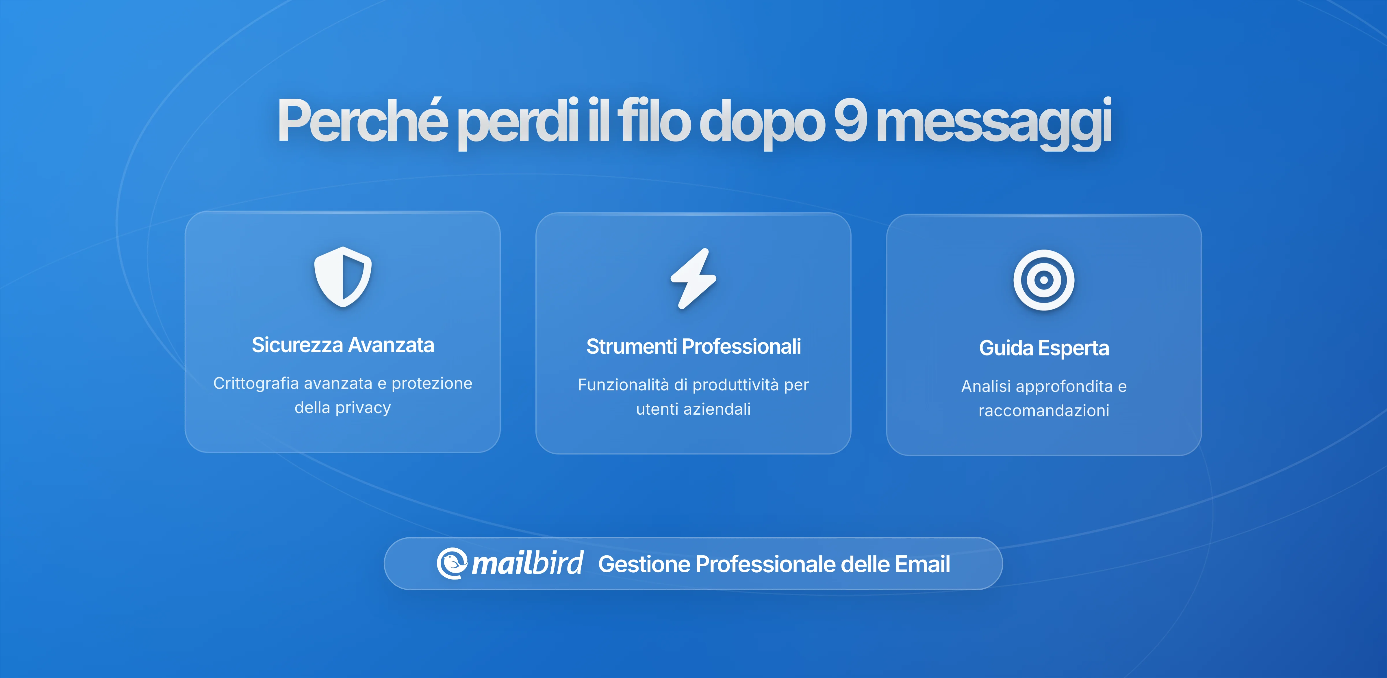 Perché Perdi il Filo delle Email Dopo 9 Messaggi (E Come Rimediare)