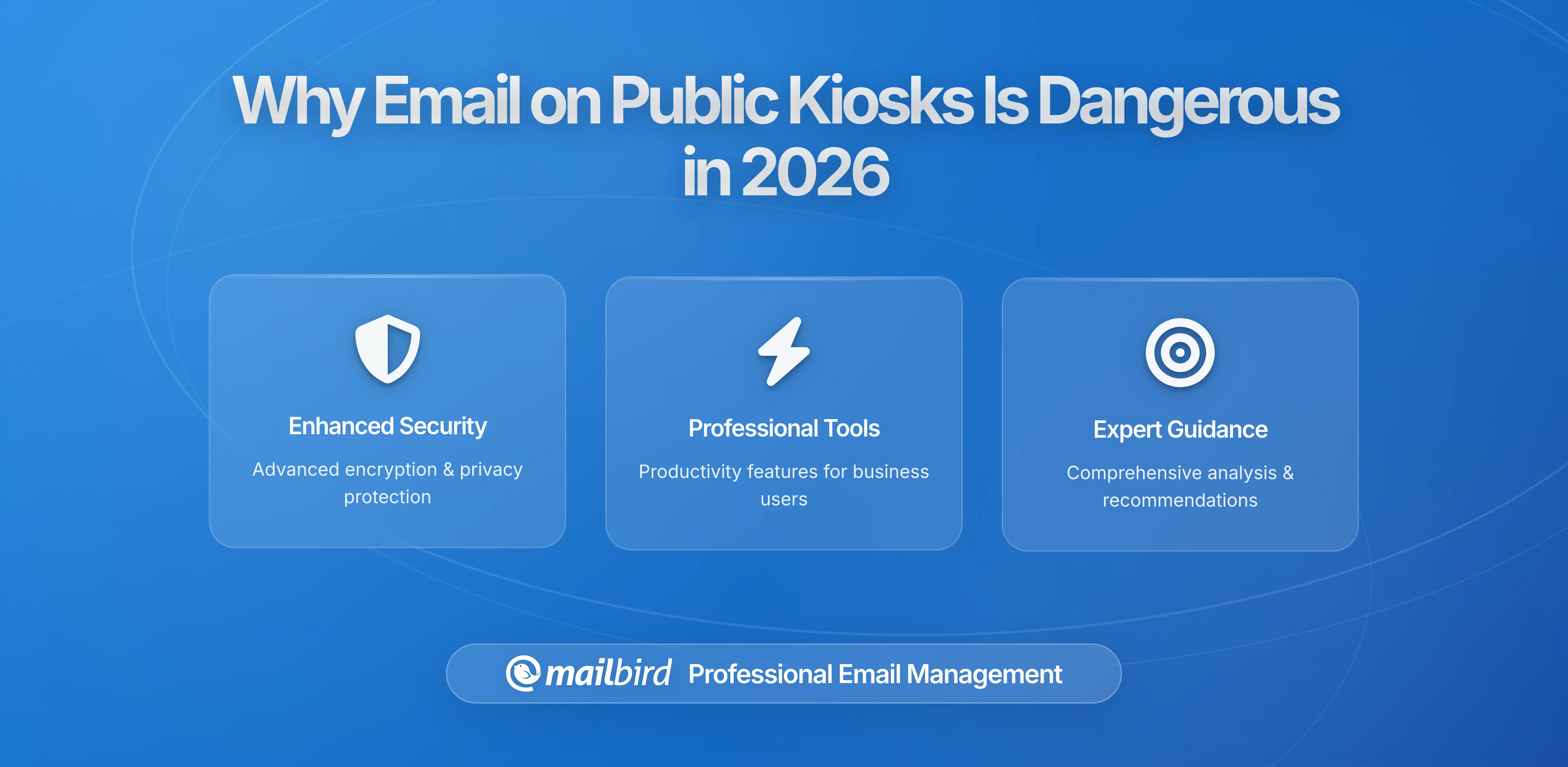 Why Using Email on Public Kiosks Is Still Extremely Dangerous in 2026