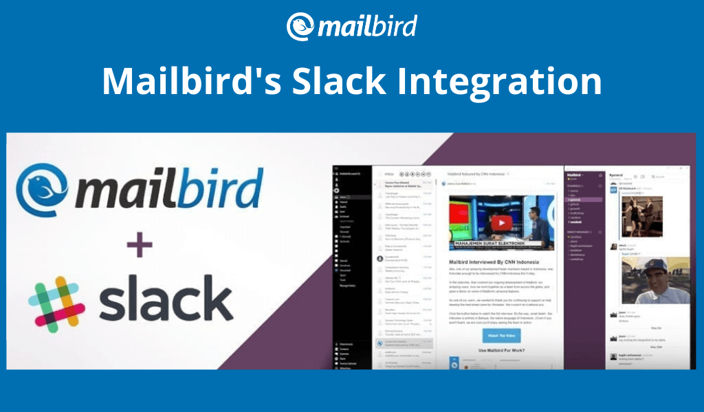 Double Your Communication Effort: Mailbird’s Slack App Integration