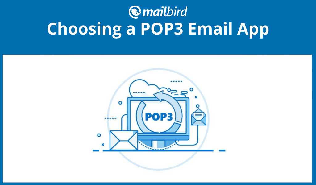 Choosing a POP3 email app