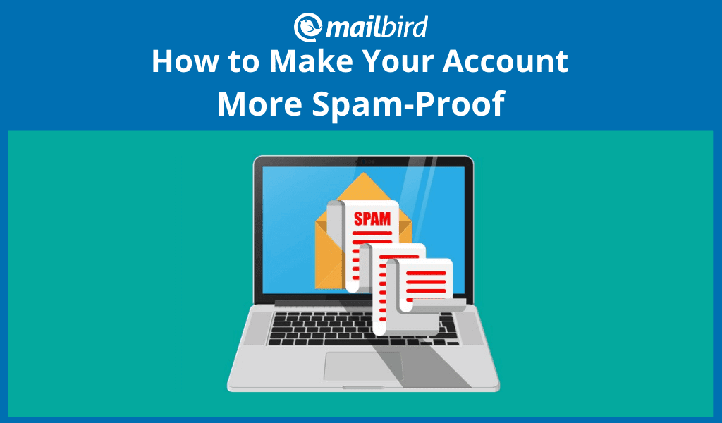 How to reduce the amount of spam email