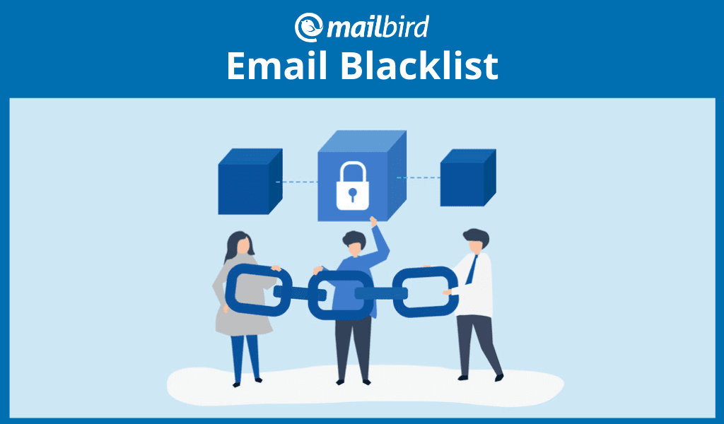 What is an email blacklist and how to avoid it