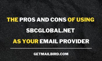 The Pros and Cons of Using sbcglobal.net